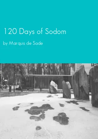 120 Days of Sodom by Marquis de Sade pdf Book