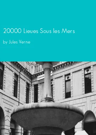 20000 Lieues Sous les Mers by Jules Verne pdf Book