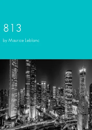 813 by Maurice Leblanc pdf Book