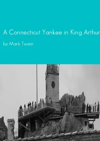 A Connecticut Yankee in King Arthur's Court by Mark Twain pdf Book