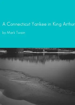 A Connecticut Yankee in King Arthurs Court by Mark Twain pdf Book