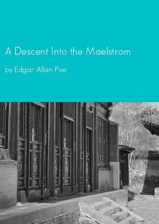 A Descent Into the Maelstrom by Edgar Allan Poe pdf Book