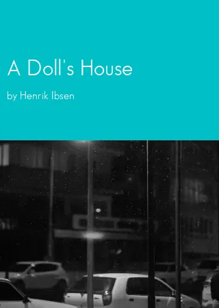 A Doll's House by Henrik Ibsen pdf Book