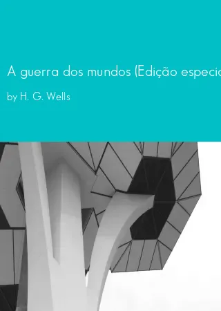 A guerra dos mundos (Edição especial com ilustrações) by H. G. Wells pdf Book