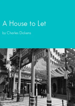 A House to Let by Charles Dickens pdf Book