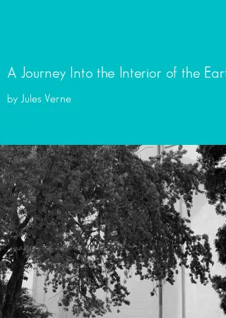 A Journey Into the Interior of the Earth by Jules Verne pdf Book