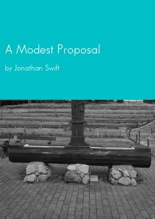 A Modest Proposal by Jonathan Swift pdf Book