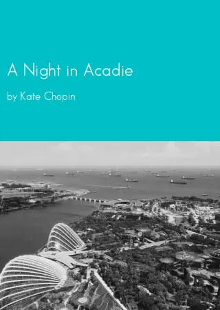 A Night in Acadie by Kate Chopin pdf Book