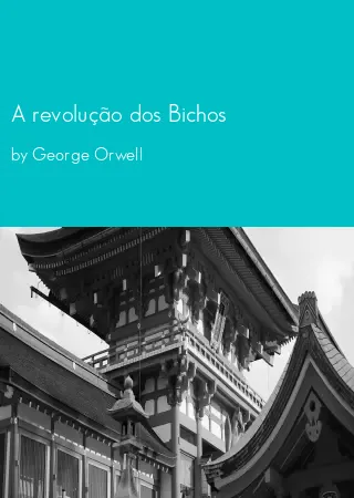 A revolução dos Bichos by George Orwell pdf Book