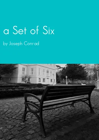 a Set of Six by Joseph Conrad pdf Book