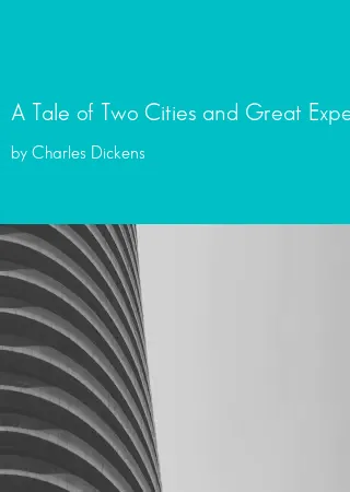 A Tale of Two Cities and Great Expectations by Charles Dickens pdf Book