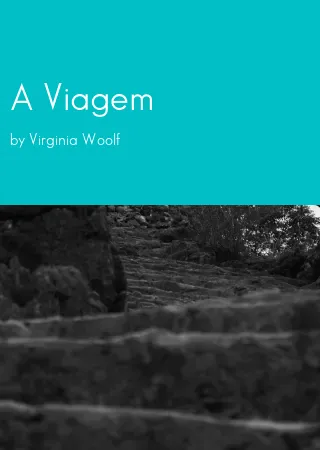 A Viagem by Virginia Woolf pdf Book