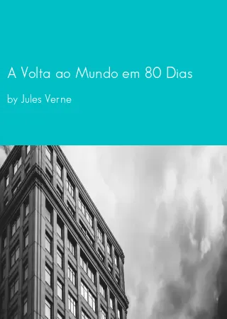 A Volta ao Mundo em 80 Dias by Jules Verne pdf Book