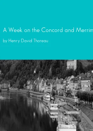 A Week on the Concord and Merrimack Rivers by Henry David Thoreau pdf Book