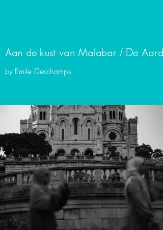 Aan de kust van Malabar / De Aarde en haar Volken, 1909 by Emile Deschamps pdf Book