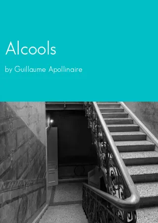 Alcools by Guillaume Apollinaire pdf Book