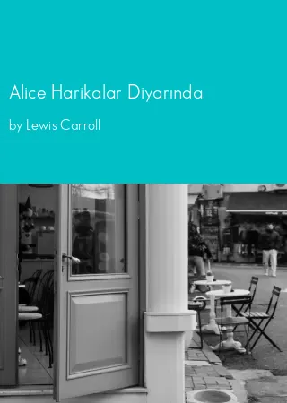 Alice Harikalar Diyarında by Lewis Carroll pdf Book