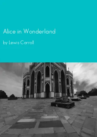 Alice in Wonderland by Lewis Carroll pdf Book