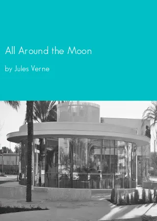 All Around the Moon by Jules Verne pdf Book