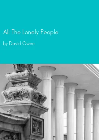 All The Lonely People by David Owen pdf Book