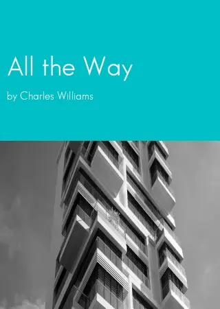 All the Way by Charles Williams pdf Book