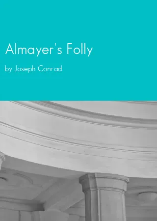 Almayer's Folly by Joseph Conrad pdf Book