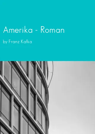 Amerika - Roman by Franz Kafka pdf Book