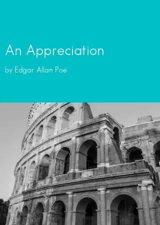 An Appreciation by Edgar Allan Poe pdf Book