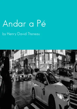 Andar a Pé by Henry David Thoreau pdf Book