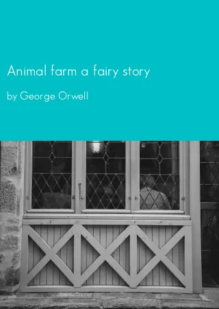 Animal farm a fairy story by George Orwell pdf Book