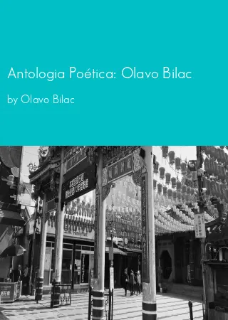 Antologia Poética: Olavo Bilac by Olavo Bilac pdf Book