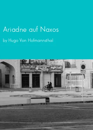 Ariadne auf Naxos by Hugo Von Hofmannsthal pdf Book