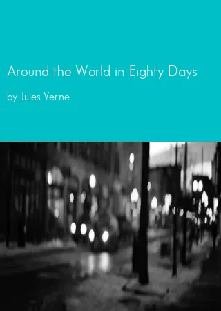 Around the World in Eighty Days by Jules Verne pdf Book