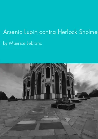 Arsenio Lupin contra Herlock Sholmes by Maurice Leblanc pdf Book