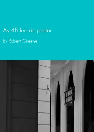 As 48 leis do poder by Robert Greene pdf Book