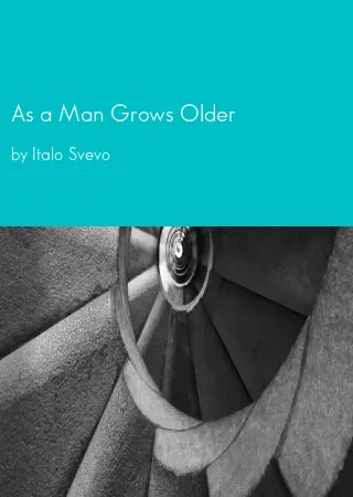 As a Man Grows Older by Italo Svevo pdf Book