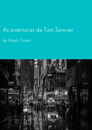 As aventuras de Tom Sawyer by Mark Twain pdf Book