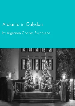 Atalanta in Calydon by Algernon Charles Swinburne pdf Book