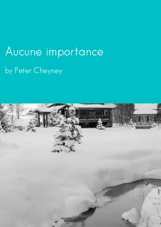 Aucune importance by Peter Cheyney pdf Book