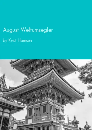 August Weltumsegler by Knut Hamsun pdf Book