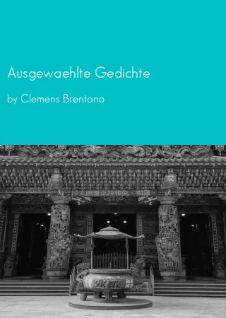 Ausgewaehlte Gedichte by Clemens Brentano pdf Book