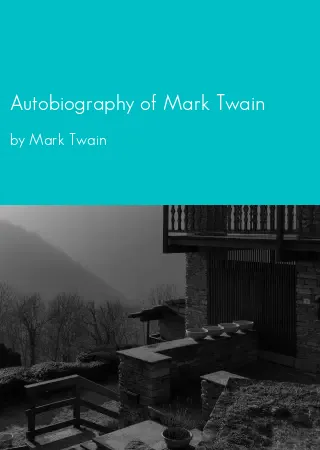 Autobiography of Mark Twain by Mark Twain pdf Book