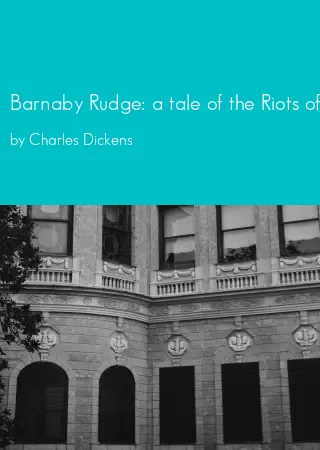 Barnaby Rudge: a tale of the Riots of 'eighty by Charles Dickens pdf Book