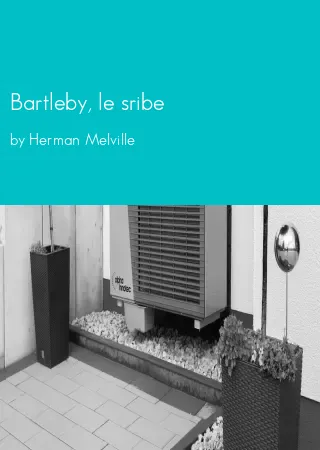 Bartleby, le sribe by Herman Melville pdf Book