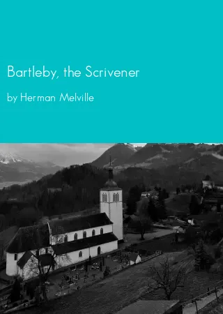 Bartleby, the Scrivener by Herman Melville pdf Book