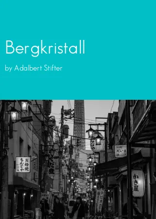 Bergkristall by Adalbert Stifter pdf Book