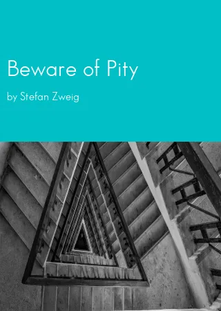 Beware of Pity by Stefan Zweig pdf Book