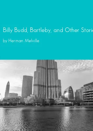 Billy Budd, Bartleby, and Other Stories by Herman Melville pdf Book