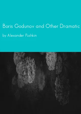 Boris Godunov and Other Dramatic Works by Alexander Pushkin pdf Book