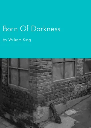 Born Of Darkness by William King pdf Book